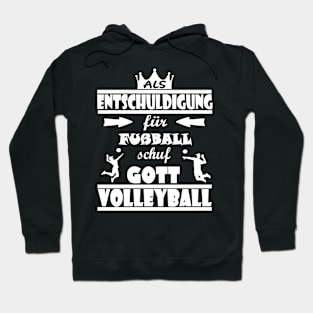 Volleyball Beachvolleyball lustiger Spruch Hoodie